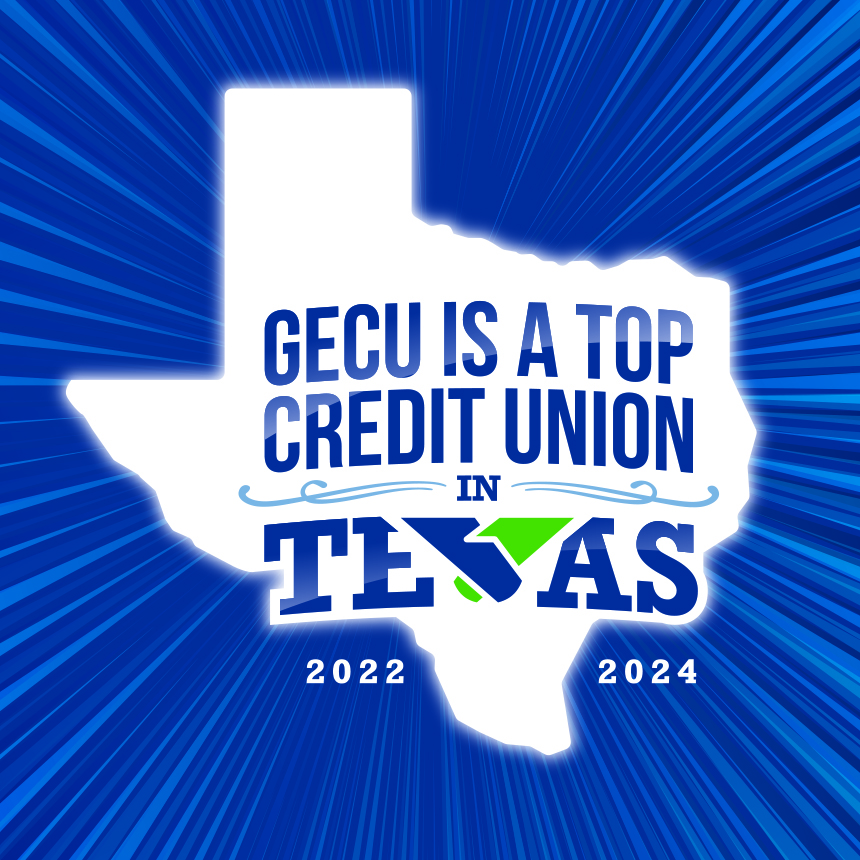 GECU is a top credit union in Texas 2022 2024
